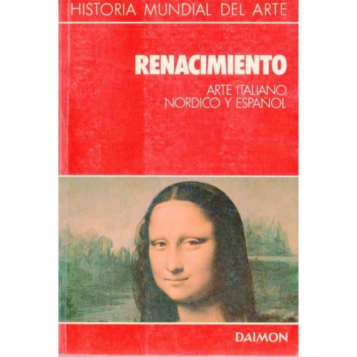 RENACIMIENTO Arte italiano, nordico, español.